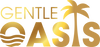 Gentle Oasis LLC