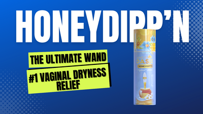 HONEYDIPP’N: The Ultimate Wand for Vaginal Dryness Relief